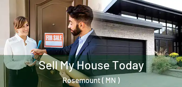  Sell My House Today Rosemount ( MN )