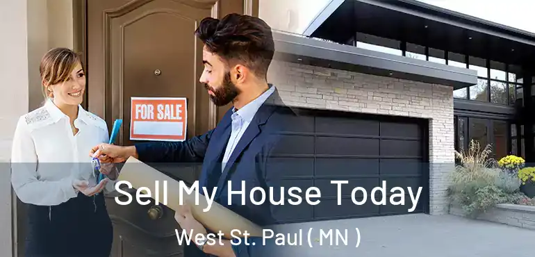  Sell My House Today West St. Paul ( MN )