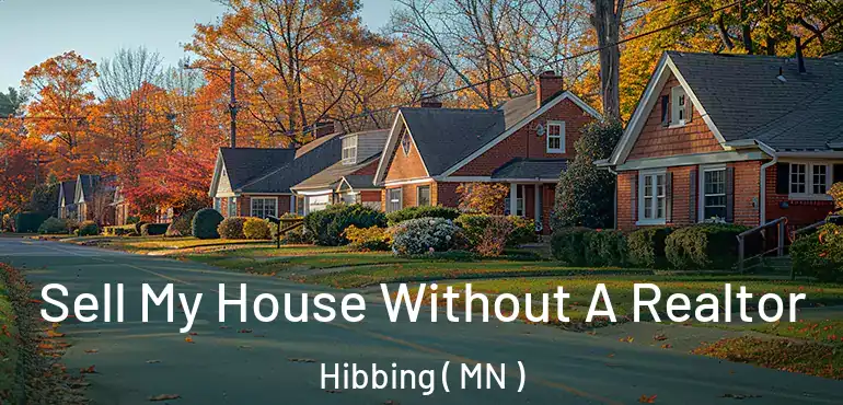  Sell My House Without A Realtor Hibbing ( MN )