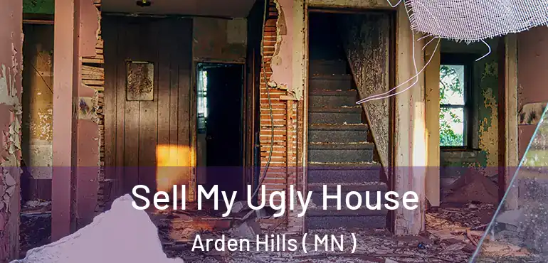  Sell My Ugly House Arden Hills ( MN )