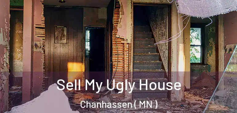  Sell My Ugly House Chanhassen ( MN )