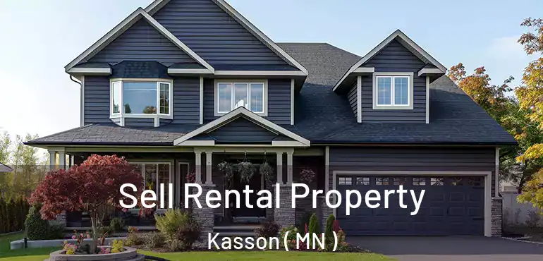  Sell Rental Property Kasson ( MN )