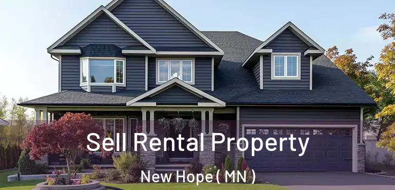  Sell Rental Property New Hope ( MN )