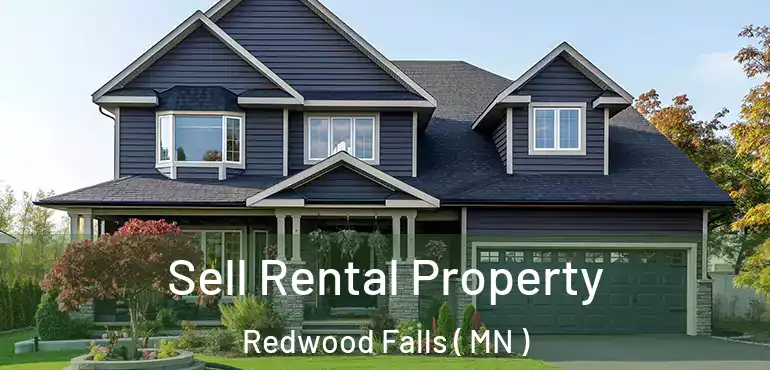  Sell Rental Property Redwood Falls ( MN )