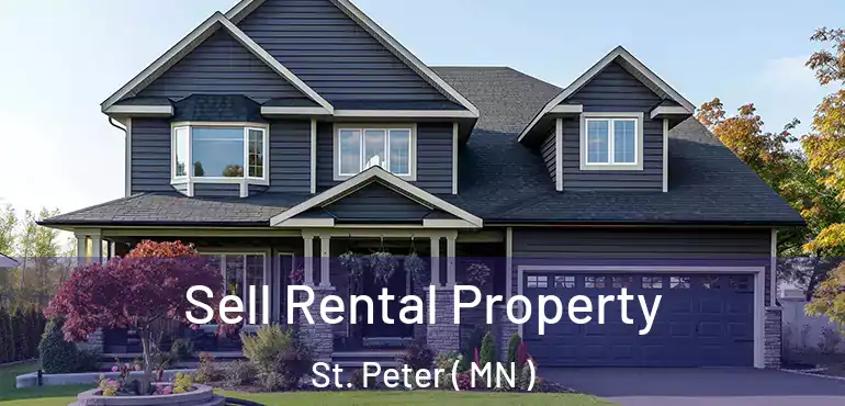  Sell Rental Property St. Peter ( MN )
