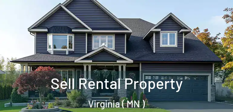  Sell Rental Property Virginia ( MN )