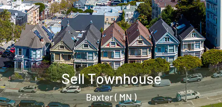  Sell Townhouse Baxter ( MN )
