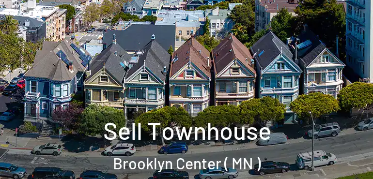  Sell Townhouse Brooklyn Center ( MN )