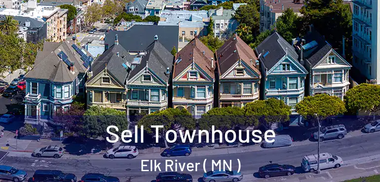  Sell Townhouse Elk River ( MN )