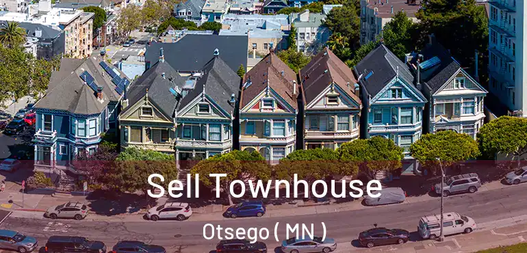  Sell Townhouse Otsego ( MN )