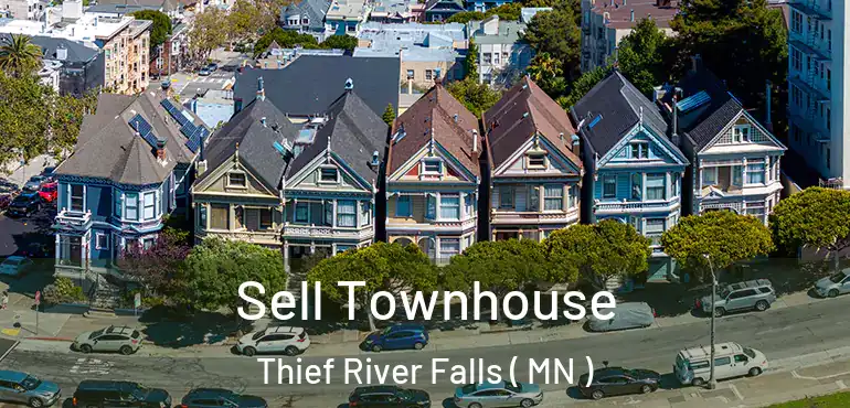  Sell Townhouse Thief River Falls ( MN )