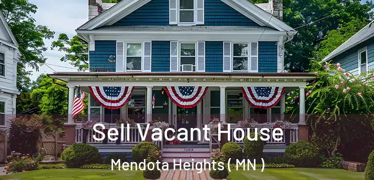  Sell Vacant House Mendota Heights ( MN )