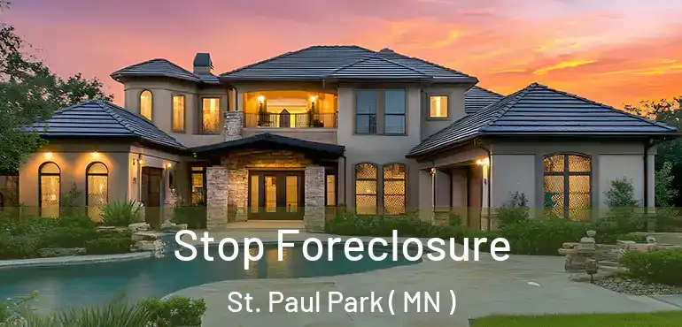  Stop Foreclosure St. Paul Park ( MN )