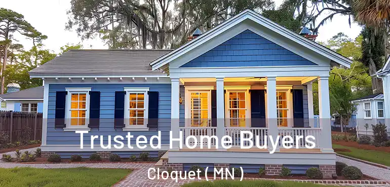  Trusted Home Buyers Cloquet ( MN )