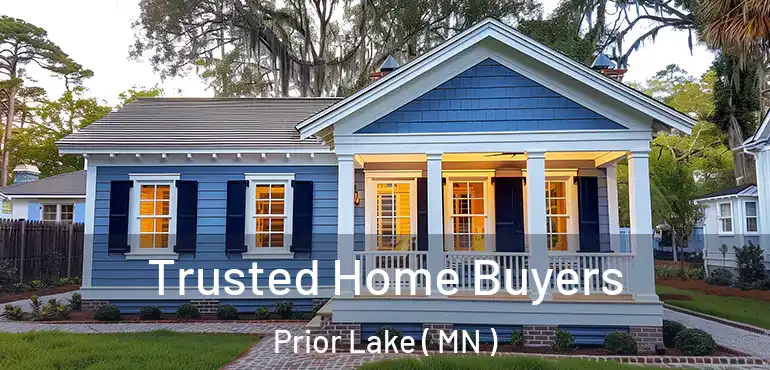  Trusted Home Buyers Prior Lake ( MN )