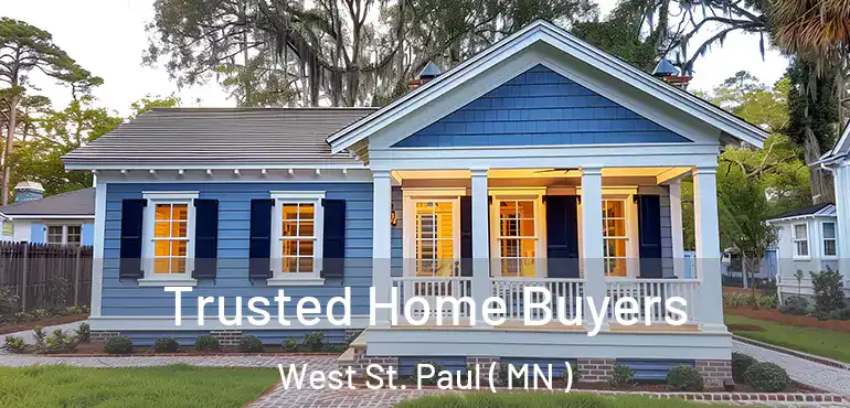  Trusted Home Buyers West St. Paul ( MN )