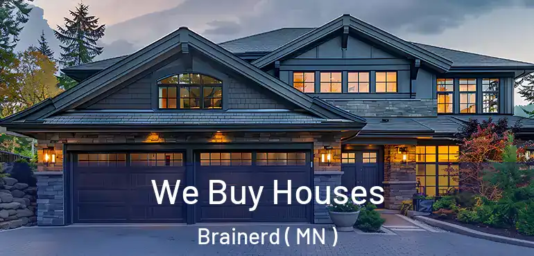  We Buy Houses Brainerd ( MN )