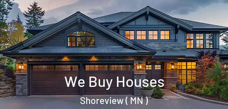  We Buy Houses Shoreview ( MN )
