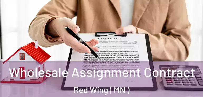  Wholesale Assignment Contract Red Wing ( MN )