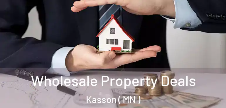  Wholesale Property Deals Kasson ( MN )