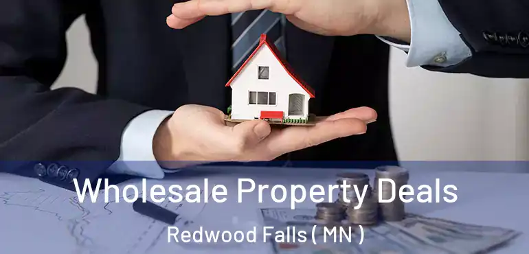  Wholesale Property Deals Redwood Falls ( MN )