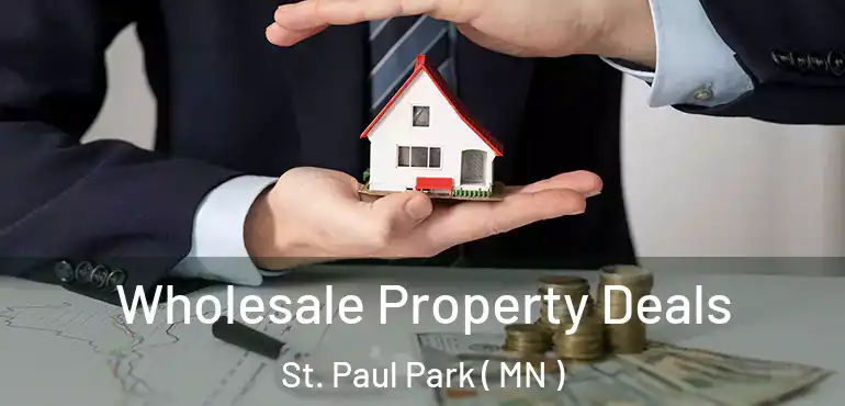  Wholesale Property Deals St. Paul Park ( MN )