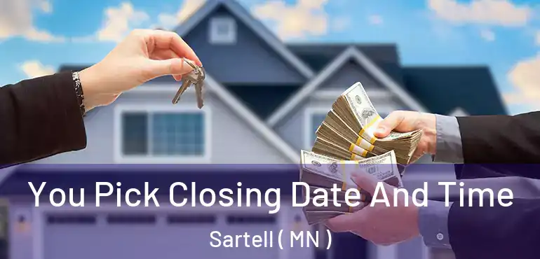  You Pick Closing Date And Time Sartell ( MN )